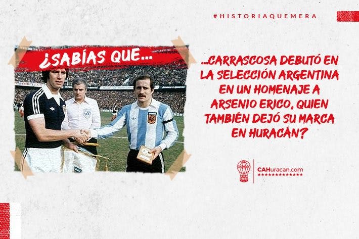 #HistoriaQuemera ¿Sabías que Carrascosa debutó en la Selección Argentina en un homenaje a Arsenio Erico, quien también dejó su marca en Huracán?