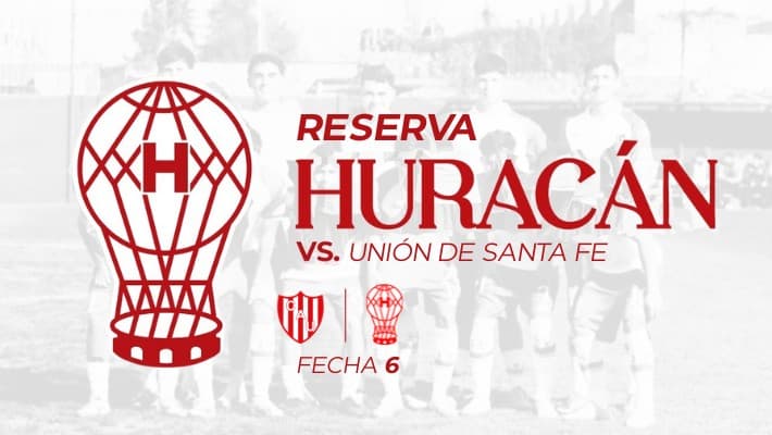 Reserva: Unión de Santa Fe vs Huracán