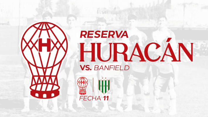 Reserva: Huracán vs Banfield