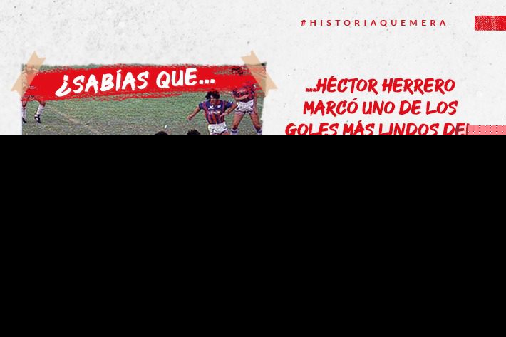 #HistoriaQuemera ¿Sabías que Héctor Herrero marcó uno de los goles más lindos del clásico de barrio más grande del mundo?